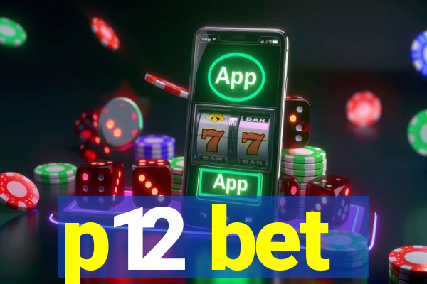 p12 bet
